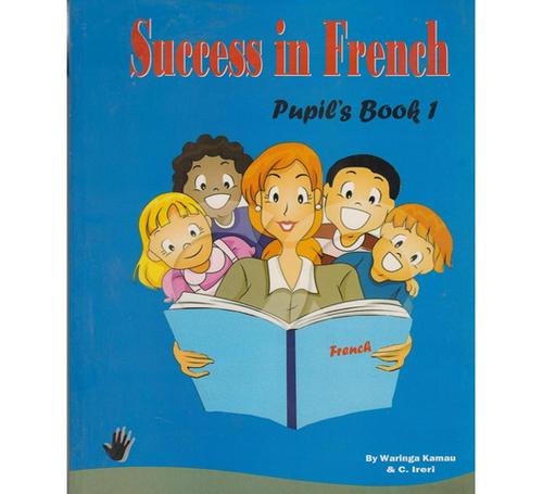 Success in French Pupils book 1
